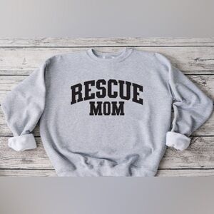Rescue Mom Crewneck
